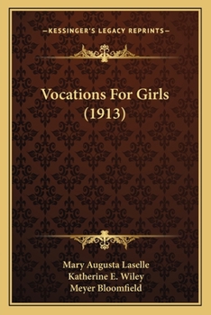 Paperback Vocations For Girls (1913) Book