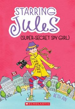 Paperback Starring Jules #3: Starring Jules (Super-Secret Spy Girl) Book
