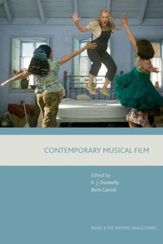 Contemporary Musical Film - Book  of the Music and the Moving Image