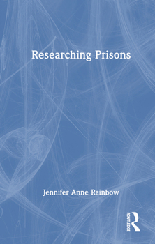 Hardcover Researching Prisons Book
