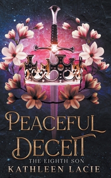 Paperback The Eighth Son: Peaceful Deceit Book