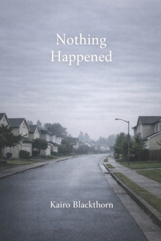 Paperback Nothing Happened Book