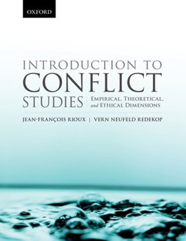 Paperback Introduction to Conflict Studies:: Empirical, Theoretical, and Ethical Dimensions. Book