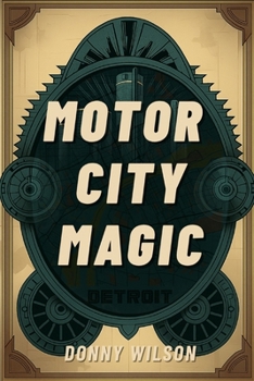 Paperback Motor City Magic Book