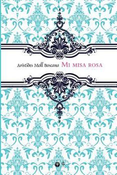 Paperback Misa Rosa [Spanish] Book