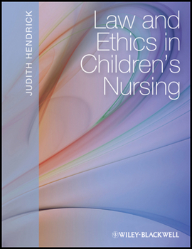 Paperback Law and Ethics in Children's Nursing Book