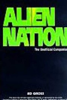 Alien Nation: The Unofficial Companion - Book  of the ALIEN NATION (comics, etc)