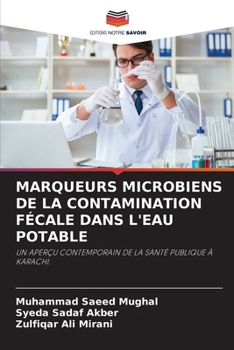 Paperback Marqueurs Microbiens de la Contamination Fécale Dans l'Eau Potable [French] Book