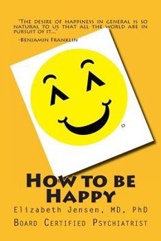 Paperback How to be Happy Book