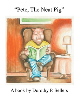 Paperback Pete, The Neat Pig Book