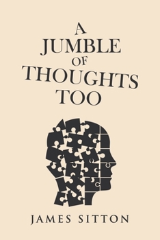 Paperback A Jumble of Thoughts Too Book