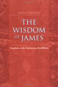 Paperback The Wisdom of James: Paralles with Mahayana Buddhism Book
