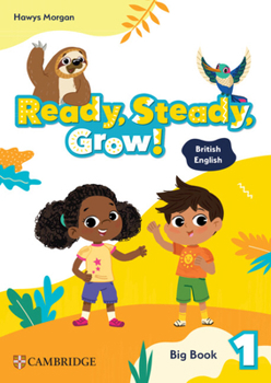 Paperback Ready, Steady, Grow! Level 1 Big Book British English Book