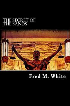 Paperback The Secret of the Sands Book