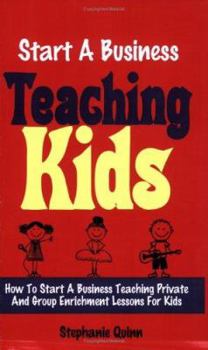 Paperback Start a Business Teaching Kids Book