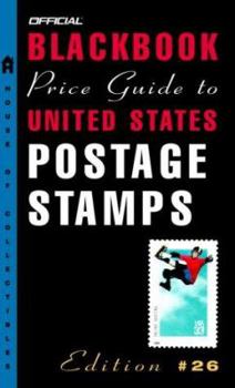 Mass Market Paperback The Official Blackbook Price Guide to U.S. Postage Stamps, 26th Edition Book