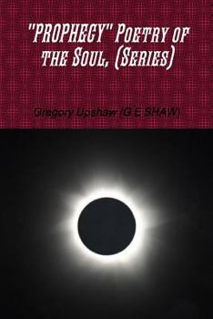 Paperback "PROPHECY" Poetry of the Soul, (Series) Book