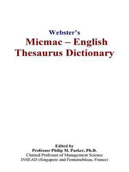Paperback Webster’s Micmac - English Thesaurus Dictionary Book