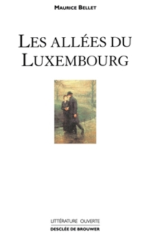 Paperback Les Allées du Luxembourg [French] Book