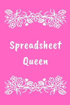 Paperback Spreadsheet Queen: College Ruled Notebook To Write in - Cute Notebook For Data Analyst Behavioral Analysis - Funny Data Analyst ornament Book