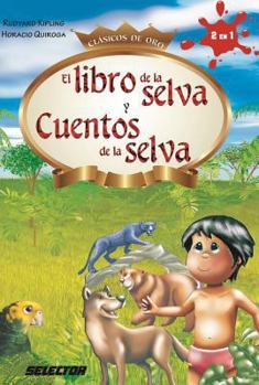 Paperback Libro de la Selva Y Cuentos de la Selva, El [Spanish] Book