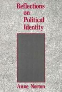 Paperback Reflections on Political Identity Book