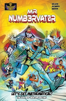 Paperback Mr Numbervator: The Epic Add-Venture Begins Book
