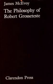 Hardcover The Philosophy of Robert Grosseteste Book
