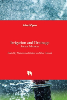 Hardcover Irrigation and Drainage - Recent Advances Book