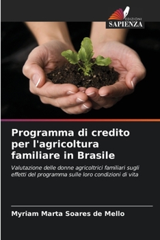 Paperback Programma di credito per l'agricoltura familiare in Brasile [Italian] Book