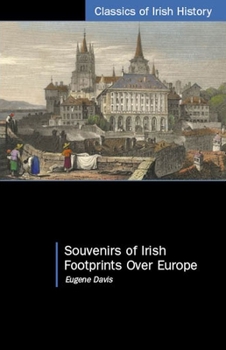 Paperback Souvenirs of Irish Footprints Over Europe Book