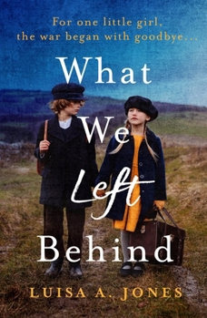 Paperback What We Left Behind: Unforgettable World War Two Historical Fiction Book