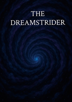 Paperback The Dreamstrider Book
