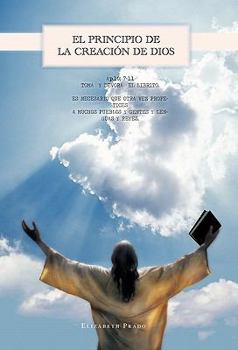 Paperback El Principio de La Creacion de Dios [Spanish] Book