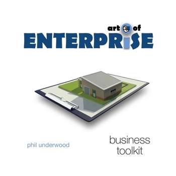 Paperback Art of Enterprise: Business Toolkit Book
