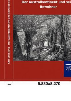 Paperback Der Australkontinent und seine Bewohner [German] Book