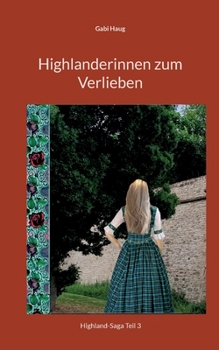 Paperback Highlanderinnen zum Verlieben [German] Book