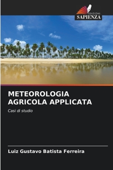 Paperback Meteorologia Agricola Applicata [Italian] Book