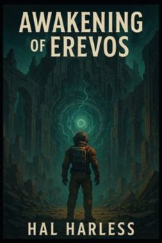 Paperback Awakening of Erevos: The Erevos Trilogy - Book 2 Book