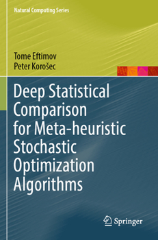 Paperback Deep Statistical Comparison for Meta-Heuristic Stochastic Optimization Algorithms Book