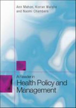 Hardcover A Reader in Health Policy and Management Book