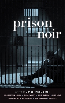 Prison Noir - Book  of the Akashic noir