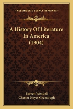 Paperback A History Of Literature In America (1904) Book