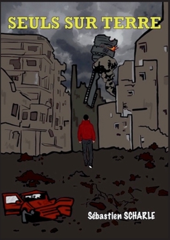 Paperback Seuls sur Terre [French] Book