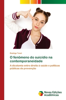 Paperback O fenômeno do suicídio na contemporaneidade [Portuguese] Book
