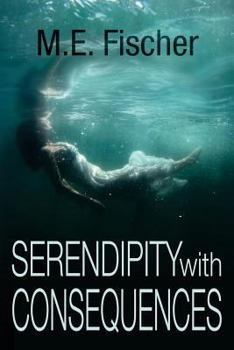 Paperback Serendipity With Consequences Book