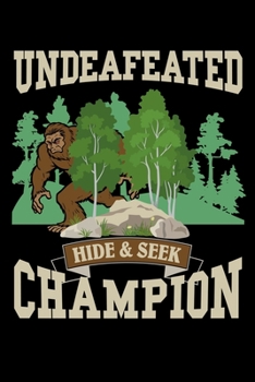 Paperback Undefeated Hide & Seek Champion: Journal / Notebook / Diary Gift - 6"x9" - 120 pages - White Lined Paper - Matte Cover Book