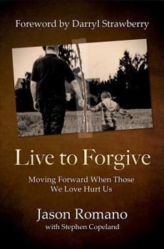 Paperback Live to Forgive Book
