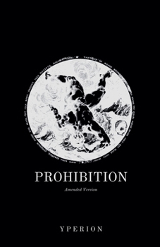 Prohibition (Amended Version) (Yperion)