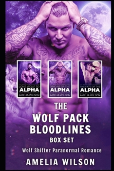 Paperback The Wolf Pack Bloodlines BOX SET: Wolf Shifter Paranormal Romance Book